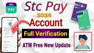 STC PAY Account Kaise Banaye 2024 | How To Create STC PAY Account | STC PAY New Update 2024