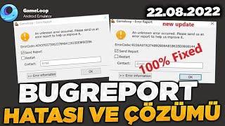 GAMELOOP BUGREPORT ERROR 2022 FİX || PUBG MOBİLE BUGREPORT HATASI ||  PUBG MOBİLE AÇILMIYOR