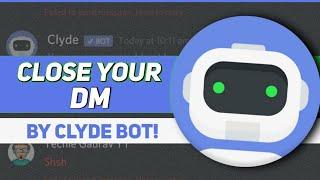 How to Close DMs on Discord | Block Direct Message | Enable Clyde Bot | Turn off | Techie Gaurav