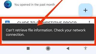 Google Drive Fix Can't Retrieve File Information Check Your Network Connection Problem Solved