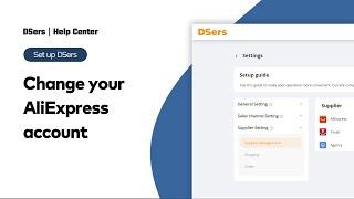 Set up DSers - Change your AliExpress account - DSers