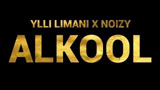 YLL LIMANI x NOIZY - ALKOOL (Karaoke Version)