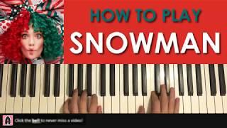 HOW TO PLAY - Sia - Snowman (Piano Tutorial Lesson)