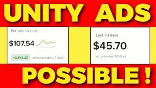 Unity Ads Earning  Possible ! EARNING GUIDE 