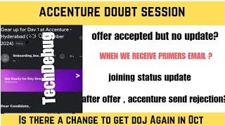 Accenture Doj Update| Joining Status|Offer Rejection| Offer Letter Update|Next Doj date