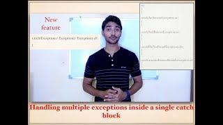 [JAVA NEW FEATURE] handling multiple exceptions inside a single catch block || try and catch in java