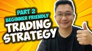 Easy trading strategy para sa mga beginners (PART 2)  | TAGALOG TUTORIAL