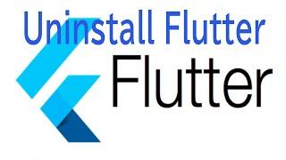 Uninstall Flutter