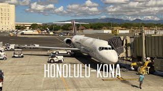 Hnl-Koa Honolulu to Kona with time lapse!