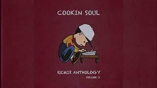 Cookin Soul - Remix Anthology vol. 2 (full tape)