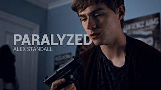 Alex Standall | PARALYZED