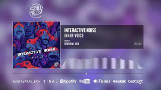 Interactive Noise - Inner Voice (Official Audio)