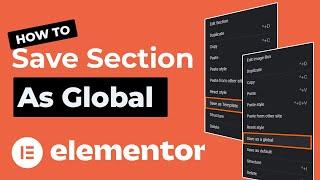 (2024) How to Save Section as Global in Elementor | A Step-by-Step Guide