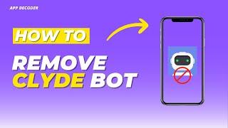 How to remove Clyde bot discord