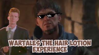 Wartales The Hair Lotion Experience