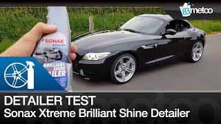 Sonax Xtreme Brilliant Shine Detailer Erfahrungen & Test | Auto Detailing Auto auf Hochglanz bringen