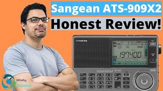 Sangean ATS-909X2 Ultimate Review!
