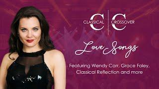 Classical Crossover / Pop Opera Concert: "The Sound of Crossover: Love Songs"