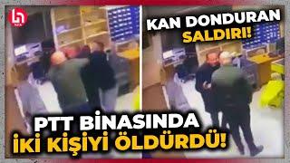 Rize'de kan donduran saldırı! PTT binasında kargo zarfını vermedi diye iki kişiyi öldürdü!