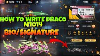 HOW TO WRITE STYLISH SIGNATURE IN FREE FIRE || HOW TO ADD DRACO M1014 GUN IN BIO SIGNATURE