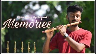 Maroon 5 -  Memories | Melodious Flute Cover | Priyanku Borah