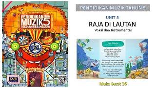 Raja Di Lautan - Vokal dan Instrumental | Muzik Tahun 5 2021