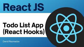 ReactJS Tutorial: Todo List App with React Hooks - 2022