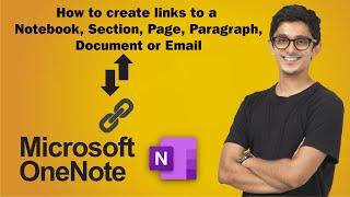 How to create links to a Notebook, Section, Page, Paragraph, Document or Email in Microsoft OneNote