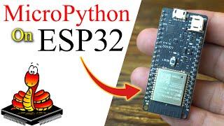MicroPython on ESP32 Getting Started Tutorial