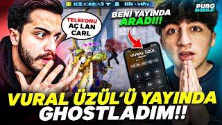 VURAL ÜZÜL'Ü YAYINDA GHOSTLADIM!!  ( BENİ ARADI!! ) - PUBG Mobile