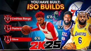 BEST ALL-AROUND ISO BUILDS on NBA2K25! (6'6, 6'7 & 6'8 FULL BREAKDOWN)