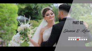 Shaman & Lolav // Part 2 // Hochzeit // 4K // Hazni Bozani // Shamsani Video ®2023