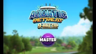 Master - Hole 1 [Eagle] - Aquatic Retreat 9-Hole Cup Tournament QR (Golf Clash)