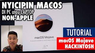 Tutorial Install macOS Mojave di PC non-Apple - Tutorial Hackintosh Indonesia (2019)