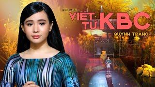 VIẾT TỪ KBC - QUỲNH TRANG (Official MV)