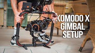 My Ultimate RED KOMODO X Gimbal Setup