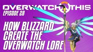 Overwatch This: How Blizzard's Michael Chu creates the lore | Episode 28