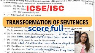 Transformation of sentences | Score full in this | ICSE/ISC