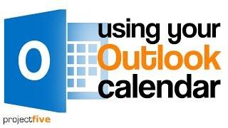 Using your Outlook Calendar Effectively