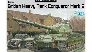 Dragon 1/35 Conqueror Kit 3555 In Box Review