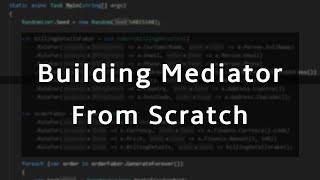 Building a Mediator library in .NET from scratch