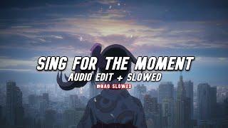 It's Not Over Until I Win x  Sing For The Moment (audio edit & slowed) / TikTok Version