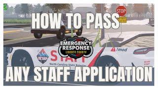 How to pass any staff application.