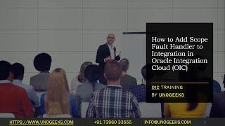 Oracle Integration Cloud Tutorial | Oracle Integration Cloud Service| Use Scope Fault Handler in OIC