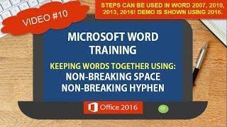 MICROSOFT WORD NON-BREAKING SPACE AND NON-BREAKING HYPHEN | WORD TIPS TRICKS SHORTCUTS #10