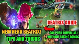 NEW HERO BEATRIX GUIDE AND TIPS AND TRICKS BEATRIX TUTORIAL | MOBILE LEGEND BANG BANG