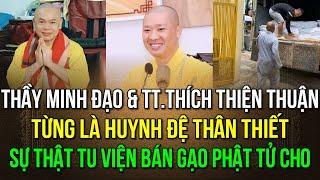 Sự thật Tu viện Minh Đạo đêm đến lén lút bán gạo Phật tử đã cúng dường