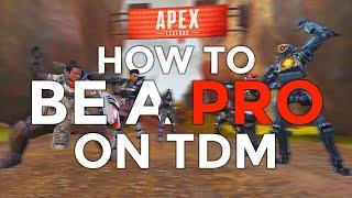 How To Be A Pro In TDM APEX LEGENDS MOBILE ( Tips And Tricks)