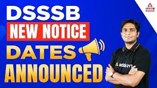 DSSSB Vacancy 2022 | DSSSB Vacancy 2022 Notification