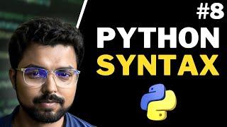 8. Python syntax | Python for Beginners (Full Course) in Hindi